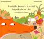 La Vieille Femme Et Le Renard : À Partir De 6 Ans - Preview