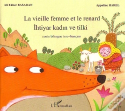 Capa do artigo La Vieille Femme Et Le Renard : À Partir De 6 Ans