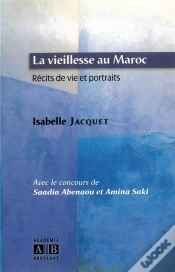 Capa do artigo La Vieillesse Au Maroc ; Récits De Vie Et Portraits