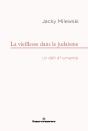 La Vieillesse Dans Le Judaïsme - Preview