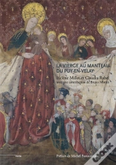 La Vierge Au Manteau Du Puy-En-Velay