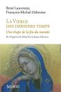 La Vierge Des Derniers Temps - Preview