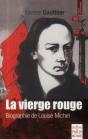 La Vierge Rouge ; Biographie De Louise Michel - Preview
