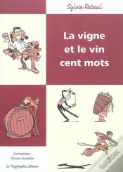 Capa do artigo La Vigne Et Le Vin Cent Mots