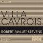 La Villa Cavrois - Preview