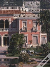 La Villa Ephrussi De Rothschild