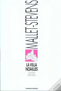 Capa do artigo La Villa Noailles ; Mallet-Stevens