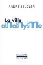 La Ville Anonyme - Preview