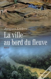 Capa do artigo La Ville Au Bord Du Fleuve