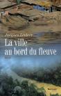 La Ville Au Bord Du Fleuve - Preview