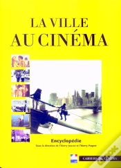 Capa do artigo La Ville Au Cinéma ; Encyclopédie