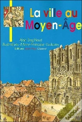 La Ville Au Moyen-Age