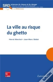 Capa do artigo La Ville Au Risque Du Ghetto