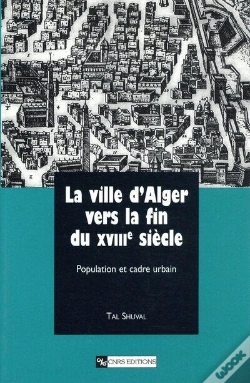 Capa do artigo La Ville D'Alger A La Fin Du Xviii