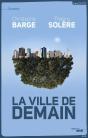 La Ville De Demain - Preview