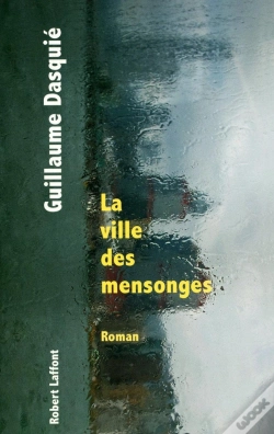 Capa do artigo La Ville Des Mensonges