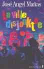 La Ville Disjonktee - Preview