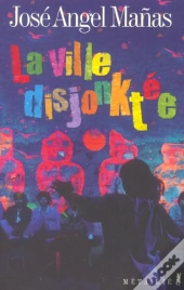 La Ville Disjonktee