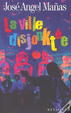 Capa do artigo La Ville Disjonktee