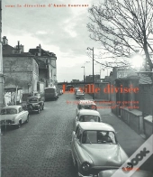 La Ville Divisée