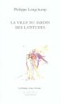 La Ville Du Jardin Des Latitudes - Preview