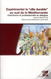 La Ville Durable Au Sud De La Méditerranée ; Paroles De Chercheurs Et De Professionnels