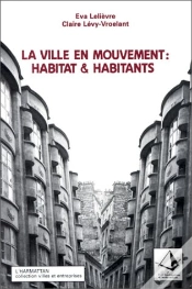 Capa do artigo La Ville En Mouvement : Habitat Et Habitants