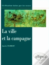 La Ville Et La Campagne
