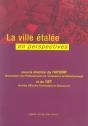 La Ville Etalee En Perspectives - Preview