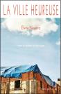 La Ville Heureuse - Preview