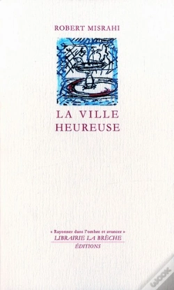 Capa do artigo La Ville Heureuse