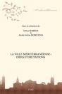 La Ville Méditerranéenne ; Défis Et Mutations - Preview
