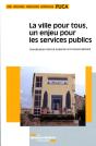 La Ville Pour Tous : Un Enjeu Pour Les Services Publics - Preview