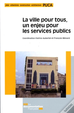 Capa do artigo La Ville Pour Tous : Un Enjeu Pour Les Services Publics