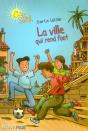 La Ville Qui Rend Foot - Preview