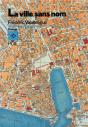La Ville Sans Nom - Preview