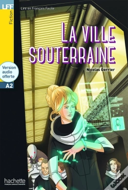 Capa do artigo La Ville Souterraine ; A2