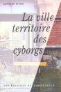 La Ville Territoire Des Cyborgs - Preview