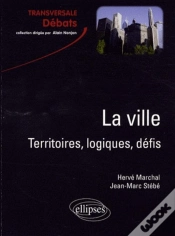 Capa do artigo La Ville. Territoires, Logiques, Défis