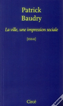 Capa do artigo La Ville, Une Impression Sociale