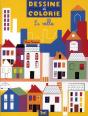 La Ville.Dessine Et Colorie - Preview