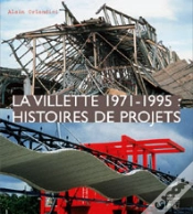 Capa do artigo La Villette 1971-1995 : Histoires De Projets