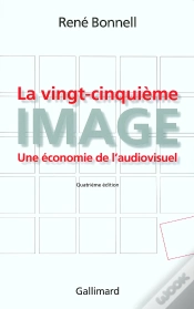 Capa do artigo La Vingt-Cinquième Image : Une Économie De L