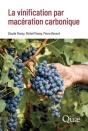 La Vinification Par Macération Carbonique - Preview