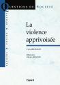 La Violence Apprivoisee - Preview