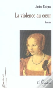 La Violence Au Coeur