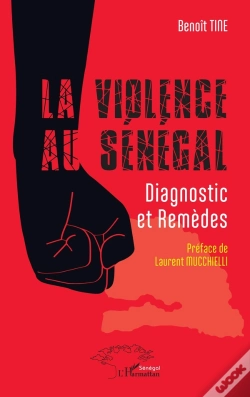 Capa do artigo La Violence Au Sénégal : Diagnostic Et Remèdes