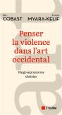 La Violence Dans L'Art Occidental - Preview
