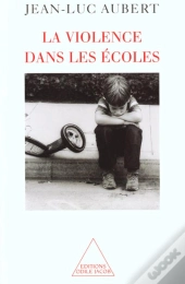 La Violence Dans Les Ecoles