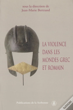 Capa do artigo La  Violence Dans Les Mondes Grec Et Romain